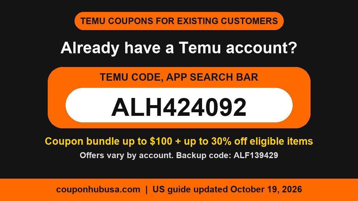 Temu coupons for existing customers: code ALH424092 entered in the Temu app search bar, offers vary by account